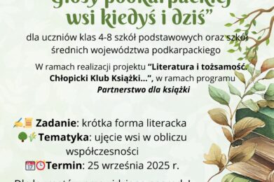 Wojewódzki Konkurs Literacki „Głosy podkarpackiej wsi kiedyś i dziś”!