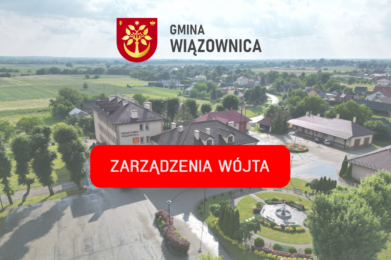 ZARZĄDZENIE Nr 118/2025 Wójta Gminy Wiązownica z dnia 8 grudnia 2025 r.