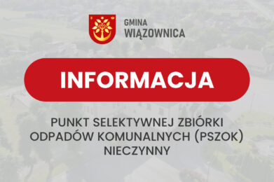 Informujemy, że PSZOK w tym tygodniu będzie nieczynny.