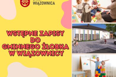 RUSZAJĄ WSTĘPNE ZAPISY DO GMINNEGO ŻŁOBKA