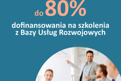 „Fundusz Usług Rozwojowych II” – dofinansowanie na szkolenia i kursy zawodowe w ramach projektu realizowanego przez Przemyską Agencję Rozwoju Regionalnego S.A.
