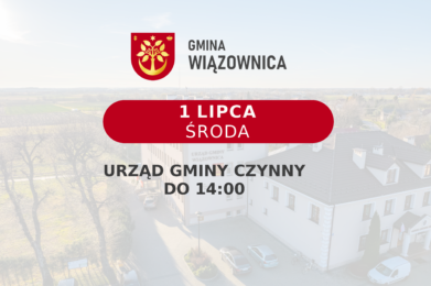 URZĄD GMINY CZYNNY DO 14:00