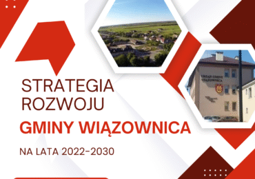 Aktualizacja projektu „Strategii Rozwoju Gminy Wiązownica na lata 2022–2030” – konsultacje społeczne